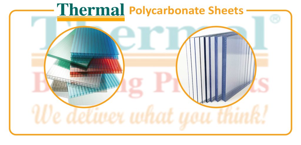 Polycarbonate Sheets - Thermal Building Products